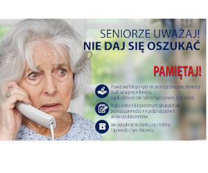 Seniorze, uważaj na oszustów!